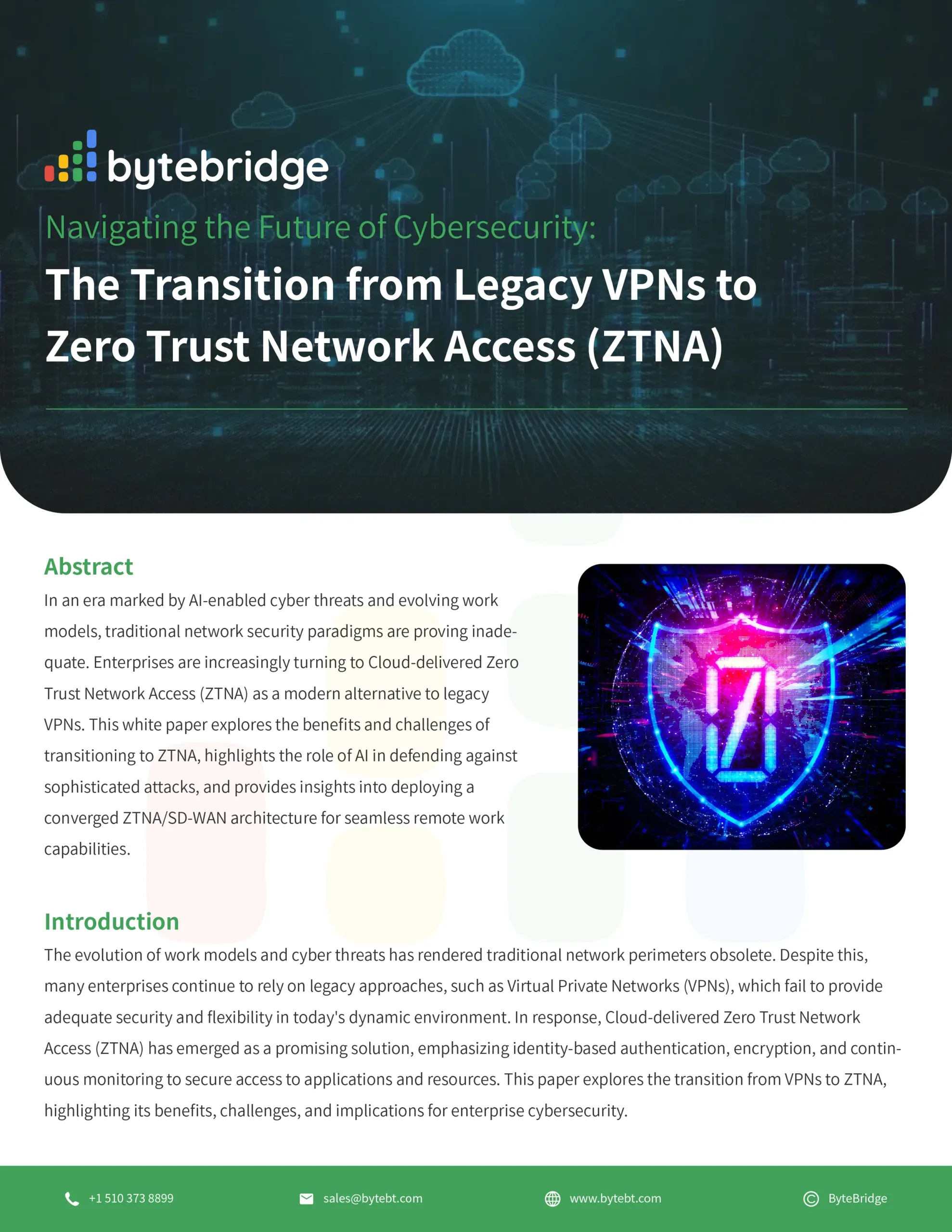 Transition from Legacy VPNs to Zero Trust Network Access (ZTNA)